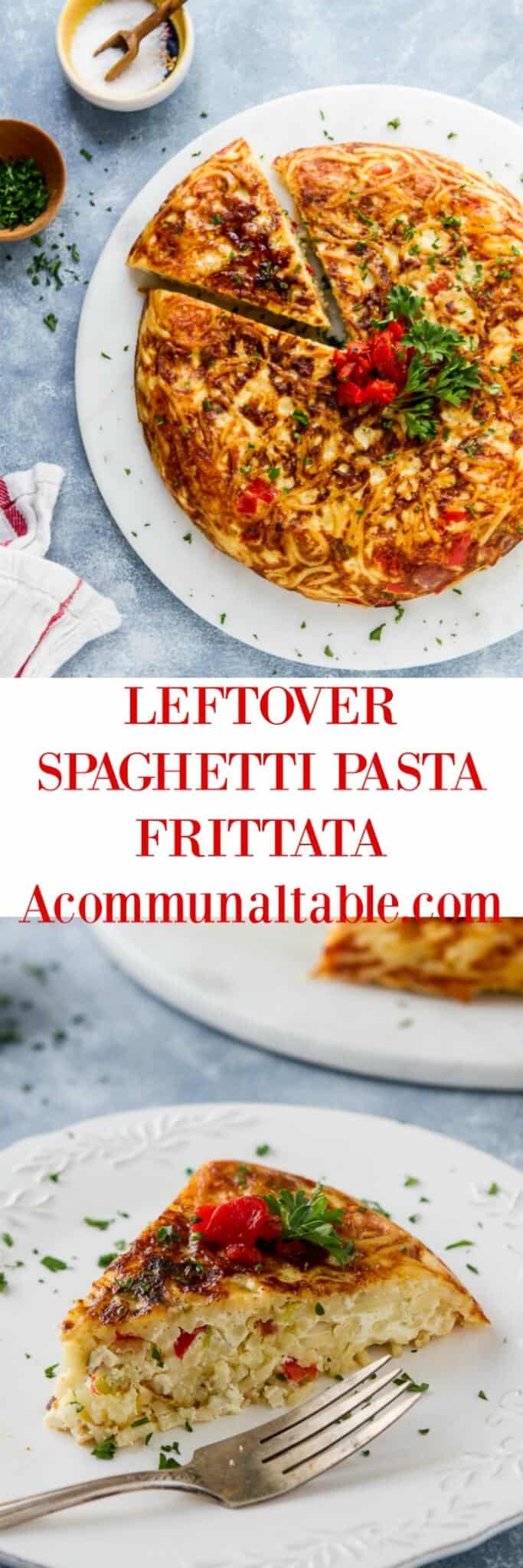 Leftover Spaghetti Pasta Frittata | A Communal Table