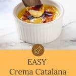 Crema catalana - Spanish style burnt custard cream - Laylita's Recipes